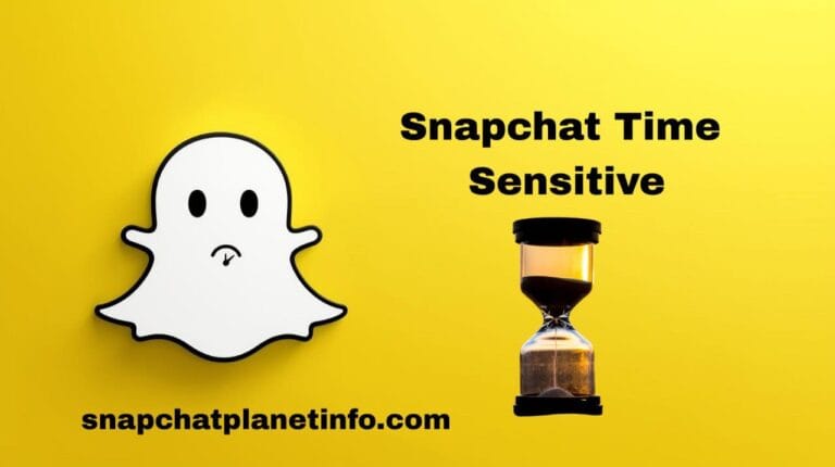 What Does "Time Sensitive" on Snapchat Mean? and How to Turn off this Feature 3 Time Sensitive on Snapchat